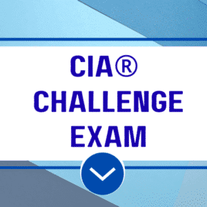 CIA® Challenge Exam